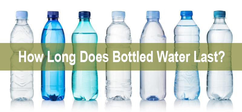 how long does bottled water last